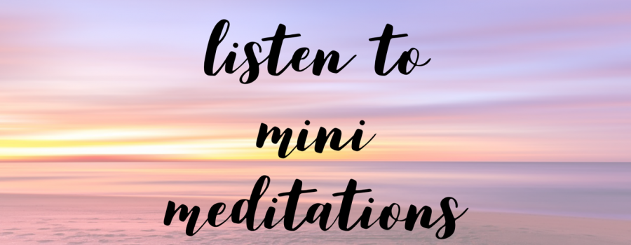 Free Mini Meditations